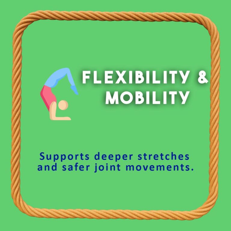flexibility & mobility